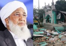 യുപിയിലെ പള്ളി പൊളിക്കൽ: കർശന നടപടിയും തൽസ്ഥാനത്ത് പള്ളിയും വേണം; കാന്തപുരം 100 years old Masjid Demolition in UP