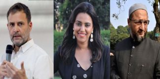 Rahul Gandhi, Swara Bhaskar, Owaisi